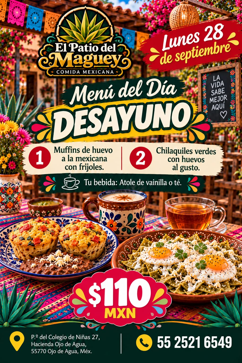 Desayuno del día El Patio del Maguey lunes 28 de septiembre, 110 pesos.